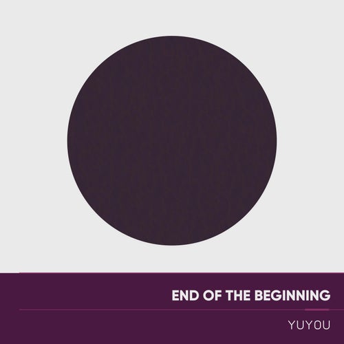 End of the Beginning