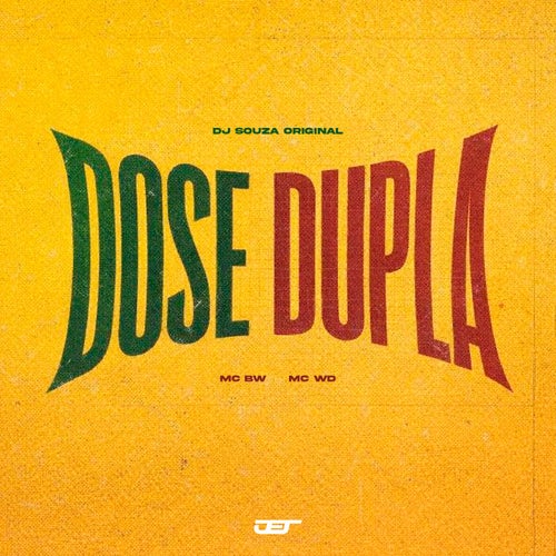 DOSE DUPLA