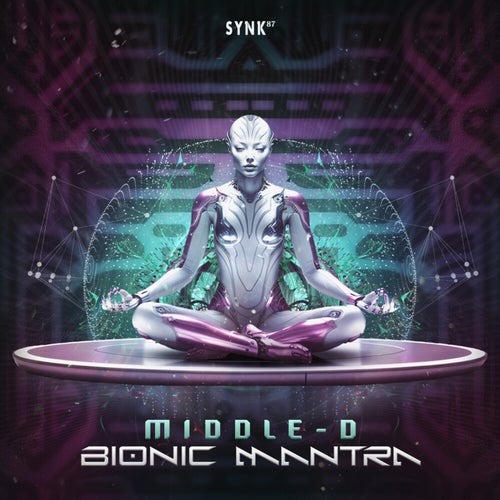 Bionic Mantra