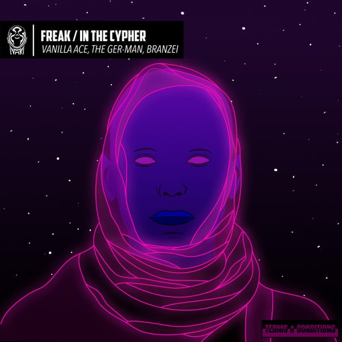 Freak / In The Cypher