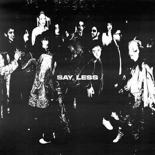 Say Less (Extended Mix)