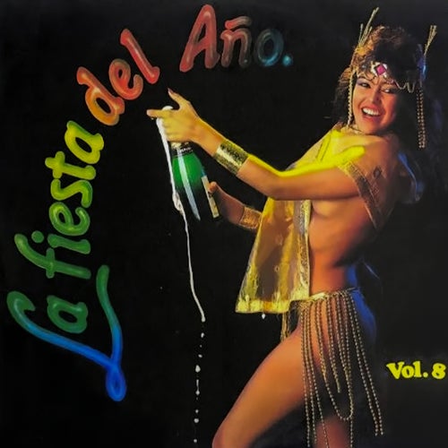La Fiesta Del Año Vol. 8 (1987)