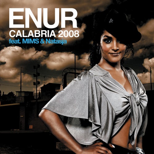 Calabria 2008 feat. Natasja feat. MIMS