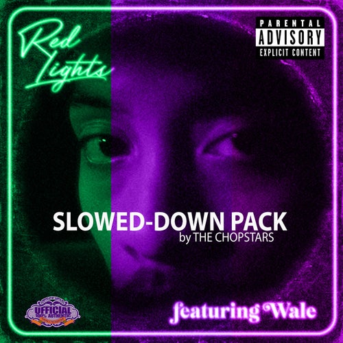 Red Lights (feat. Wale) [The Chopstars Slowed-Down Pack]
