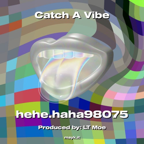 Catch A Vibe