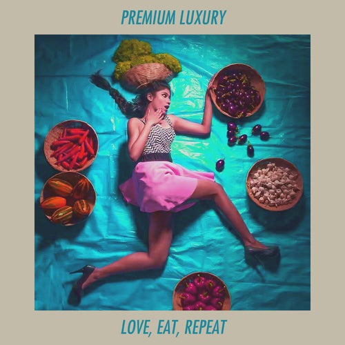 Love, Eat, Repeat