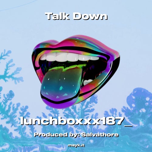 Talk Down