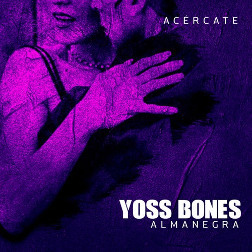 Acércate