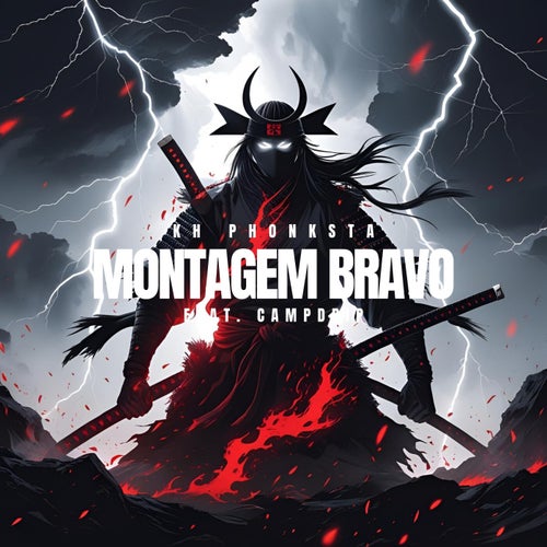 MONTAGEM BRAVO (feat. Campdrip)