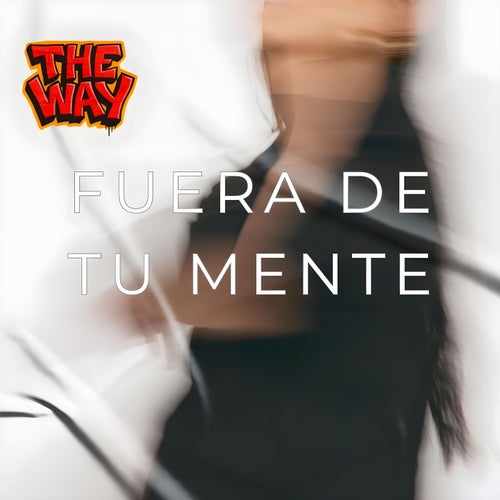 Fuera de tu mente