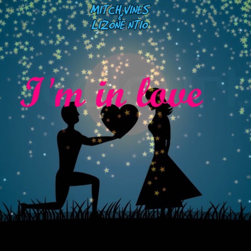 I'm in love (feat. Mitch Vines)