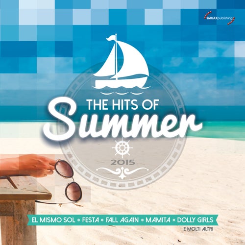 The Hits of Summer 2015