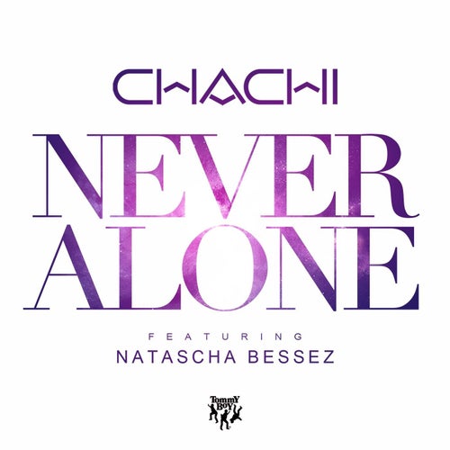 Never Alone (feat. Natascha Bessez)