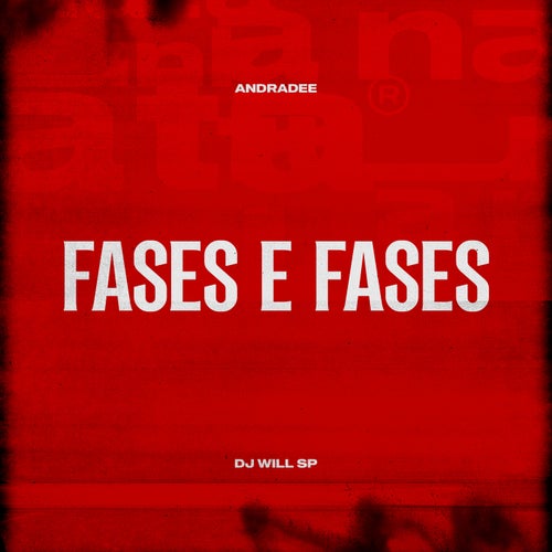 Fases e Fases