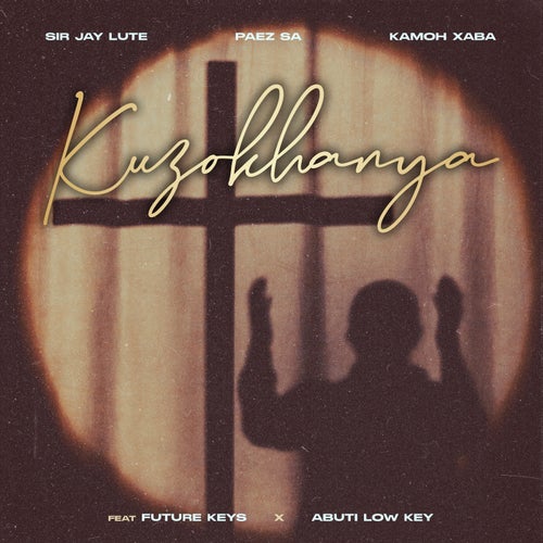 Kuzokhanya (feat. Abuti Lowkey & Future Keys)