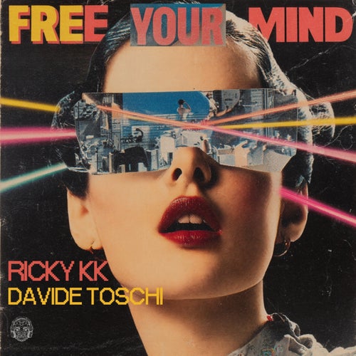Free Your Mind (Original)
