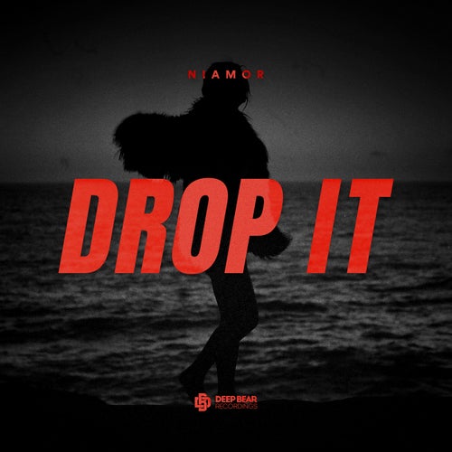 Drop It