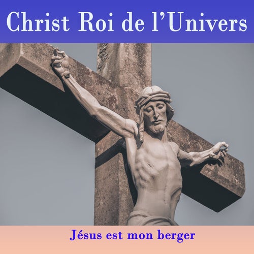 Jésus est mon berger