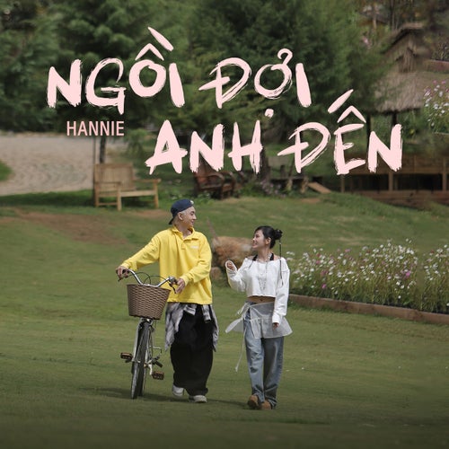 Ngồi Đợi Anh Đến