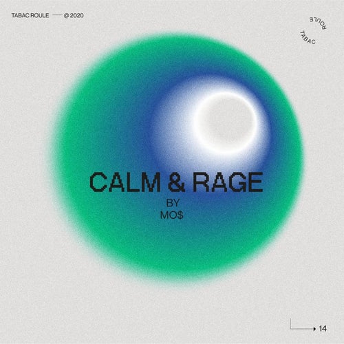 CALM RAGE