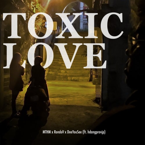 Toxic Love