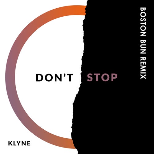 Don't Stop (Boston Bun Remix)