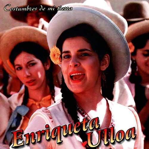 Costumbres de mi Tierra