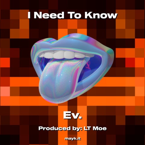 I Need To Know