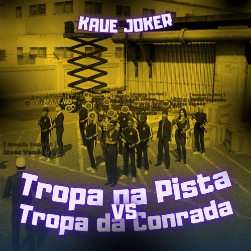 Tropa na Pista Vs Tropa da Conrada