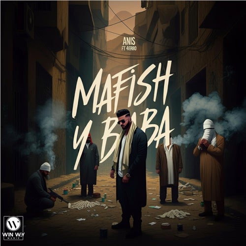 Mafish Ya Baba (feat. 4erbo)