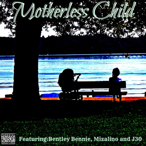 Motherless Child - Single