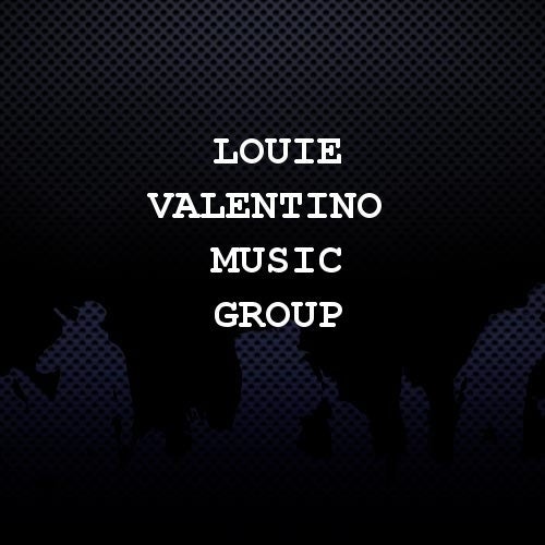 Louie Valentino Music Group Profile