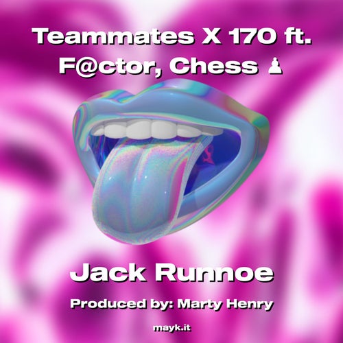 Teammates X 170 ft. F@ctor Chess