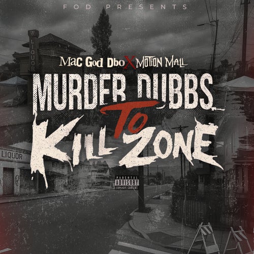Murder Dubbs to Kill Zone