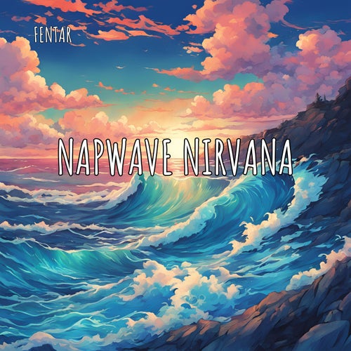 Napwave Nirvana