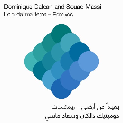 Loin de ma terre (Remixes)