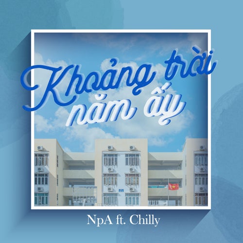 Khoảng Trời Năm Ấy