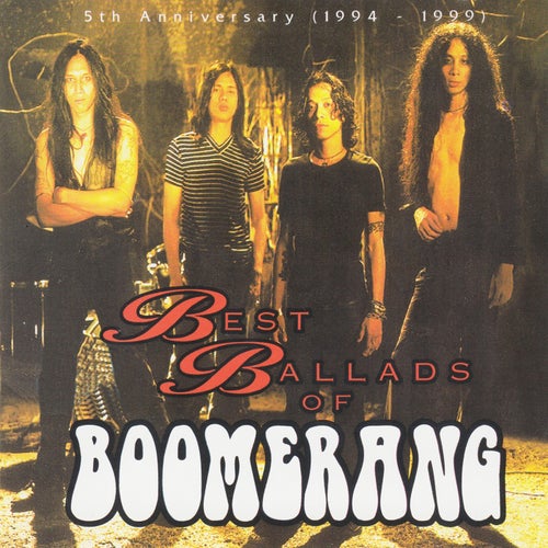 Best Ballads of Boomerang (5th Anniversary 1994-1999)