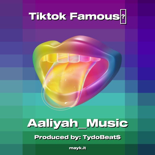 Tiktok Famous