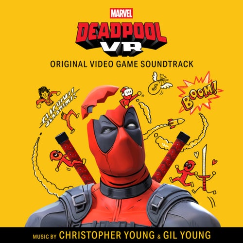 Marvel's Deadpool VR (Original Video Game Soundtrack)