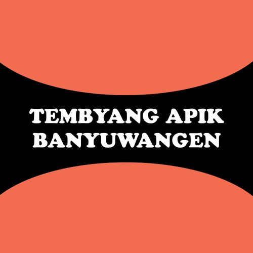 Tembyang Apik Banyuwangen