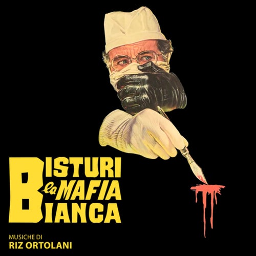 Bisturi la mafia bianca (Original Soundtrack)