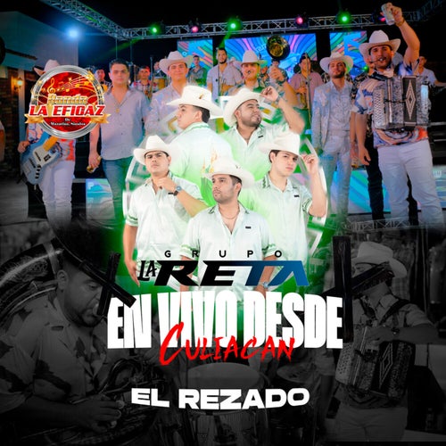 El Rezado (En Vivo Desde Culiacan)