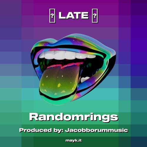 LATE