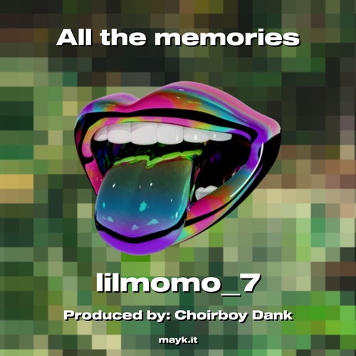 All the memories