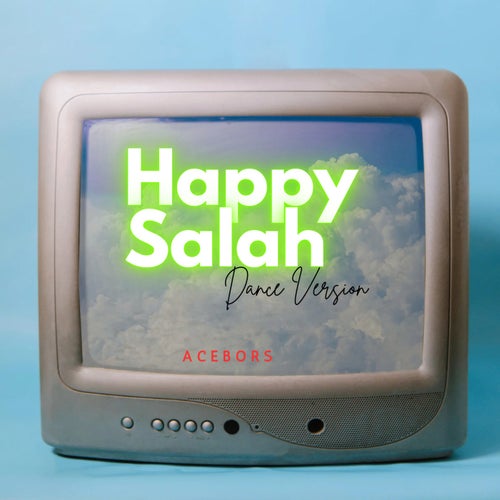 Happy Salah Dance version