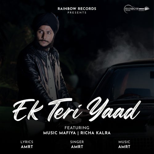 Ek Teri Yaad (feat. Music Mafiya & Richa Kalra)