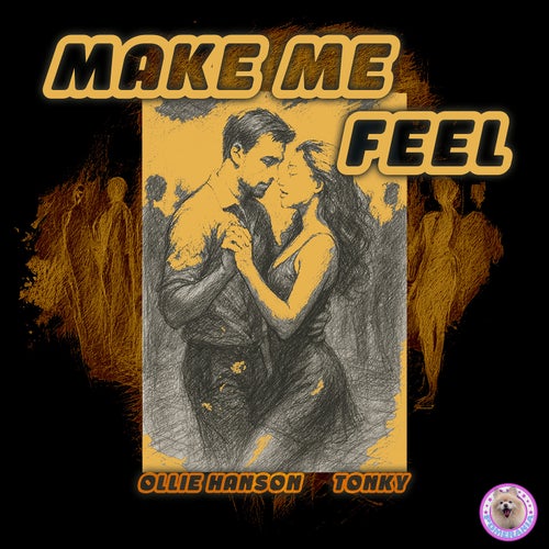 Make Me Feel
