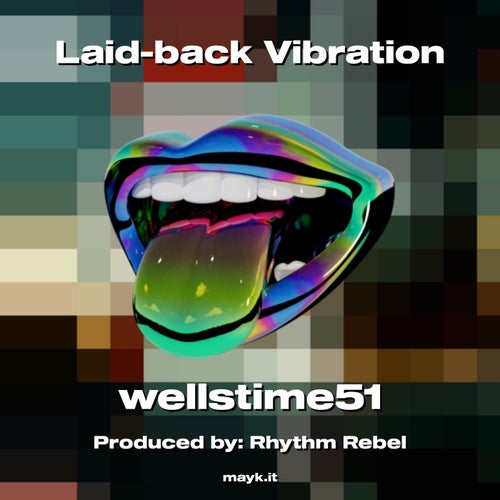 Laid-back Vibration