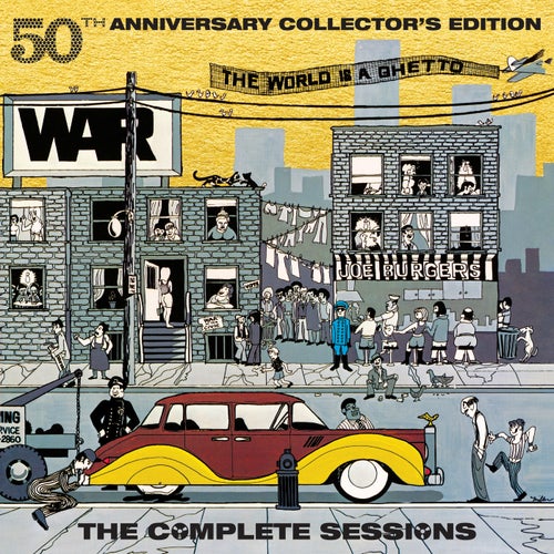 The World Is A Ghetto (50th Anniversary Collector's Edition)